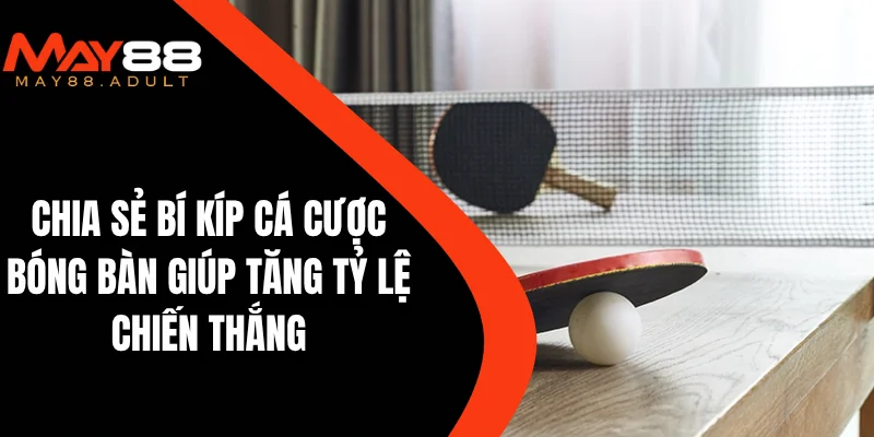Cá cược bóng bàn