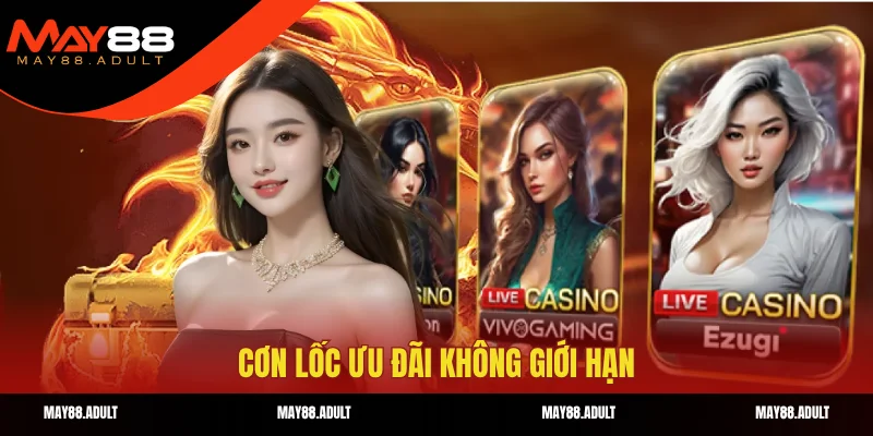 Cơn lốc ưu đãi không giới hạn