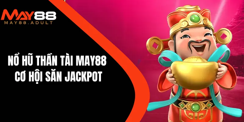 Nổ hũ thần tài